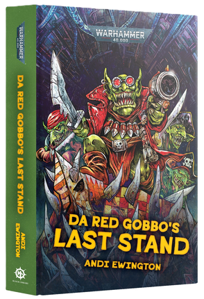 Da Red Gobbo's Last Stand (Hb)
