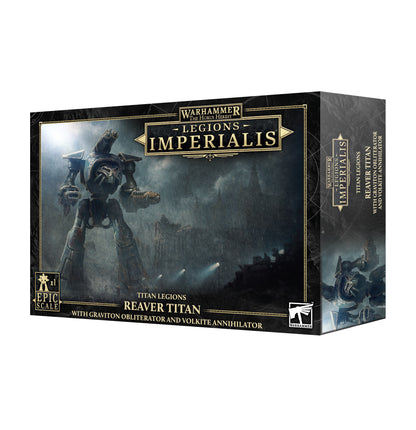 Legions Imperialis: Reaver Titan Grav/Obl & Volk/Annh
