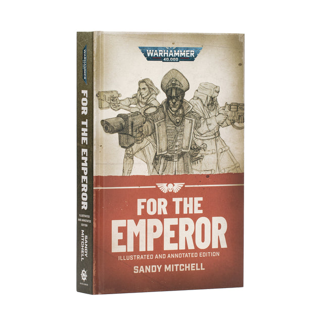 Ciaphas Cain:For The Emperor (Illustrated Hardcover)