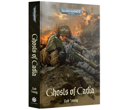 Ghosts Of Cadia (Hardcover)