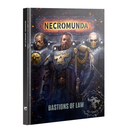 Necromunda: Bastions Of Law