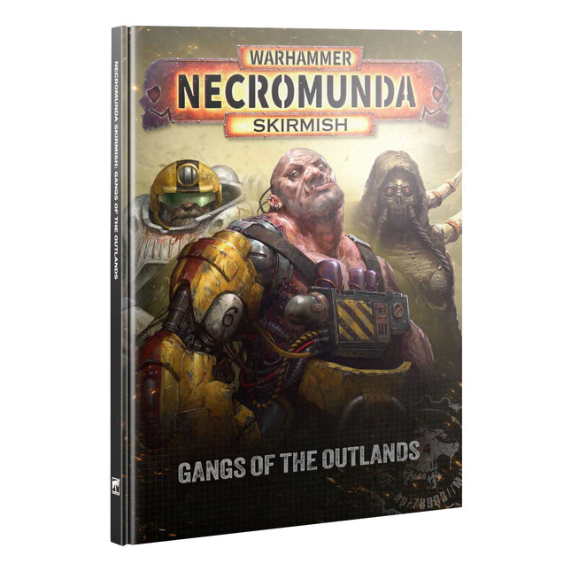 Necromunda: Gangs Of The Outlands