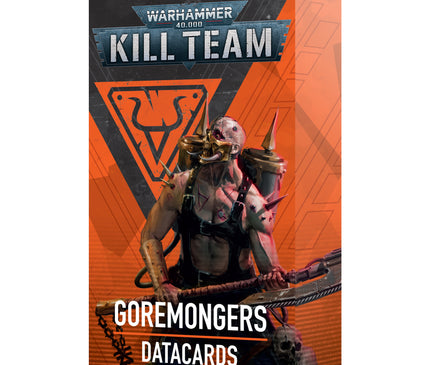 Kill Team: Goremongers Datacards