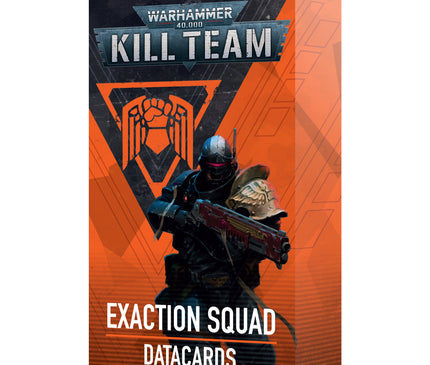 Matar el equipo Datacards: Exaction Squad