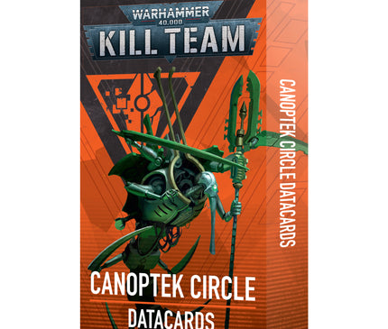 Kill Team Datacards: Canoptek Circle