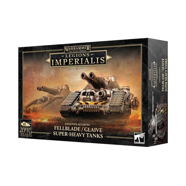 Legions Imperialis: Fellblade/Glaive Super-Heavy Tanks