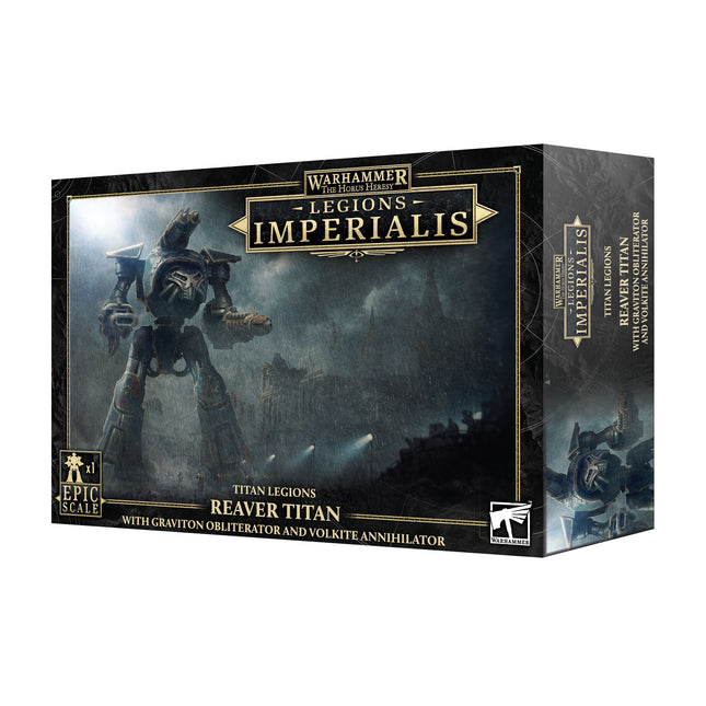Legions Imperialis: Reaver Titan Grav/Obl & Volk/Annh