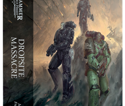 The Horus Heresy: Dropsite Massacre (Hardcover)