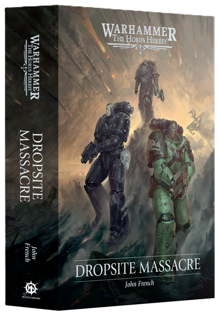 The Horus Heresy: Dropsite Massacre (Hardcover)